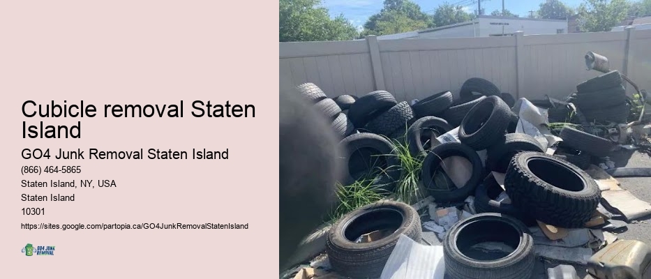 Cubicle removal Staten Island residential debris removal